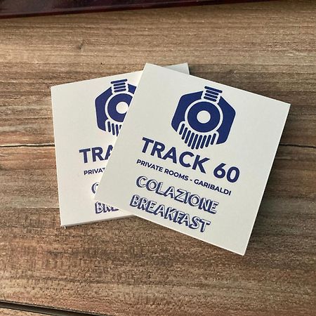 Track 60 - Private Rooms Garibaldi Naples Luaran gambar